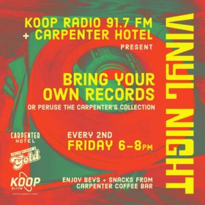 KOOP Vinyl Night at The Carpenter Hotel