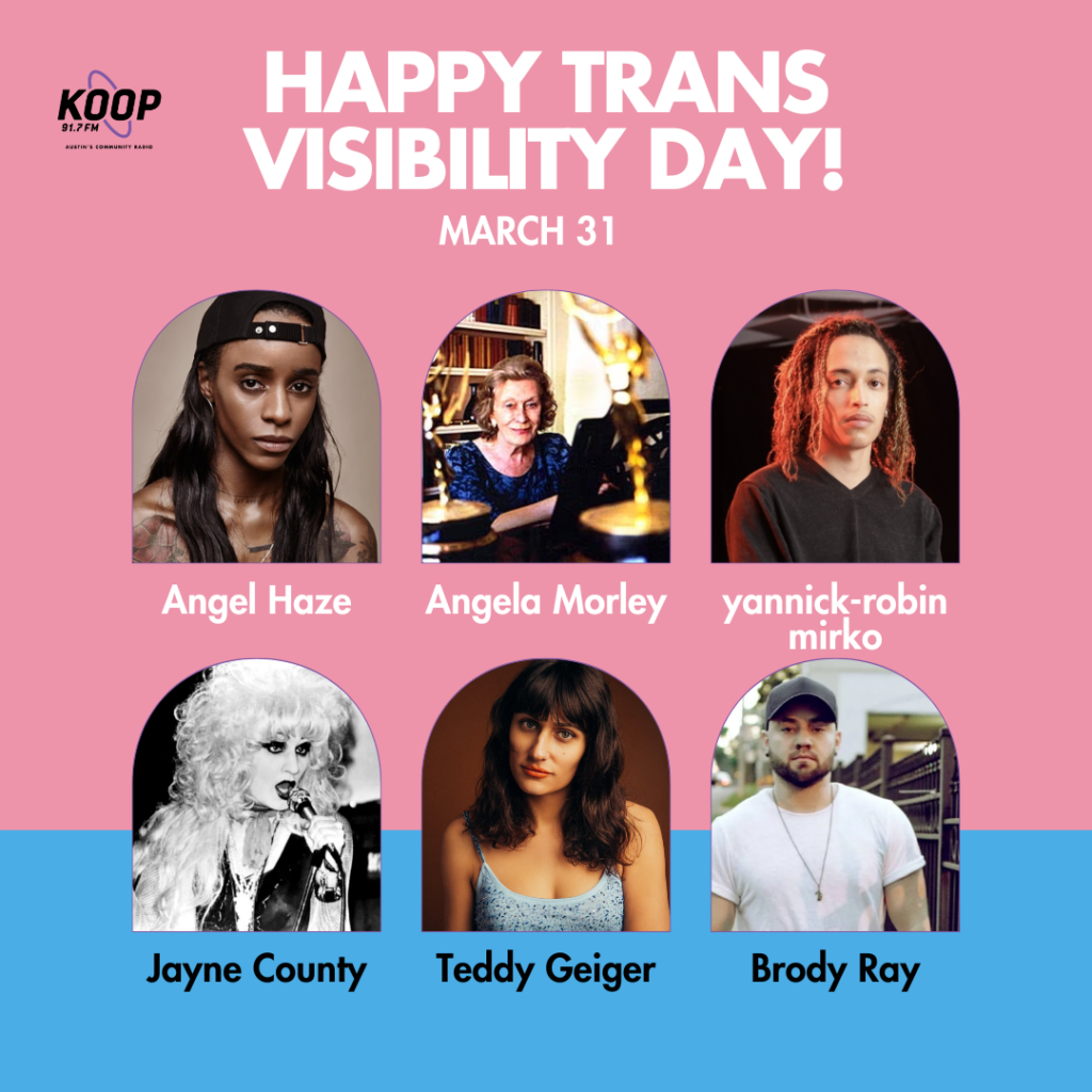 Image of trans and gender diverse musicians: Angel Haze (they/them); Angela Morley (she/her); yannick-robin mirko (they/he); Jayne County (she/her); Teddy Geiger (she/her); Brody Ray (he/him)