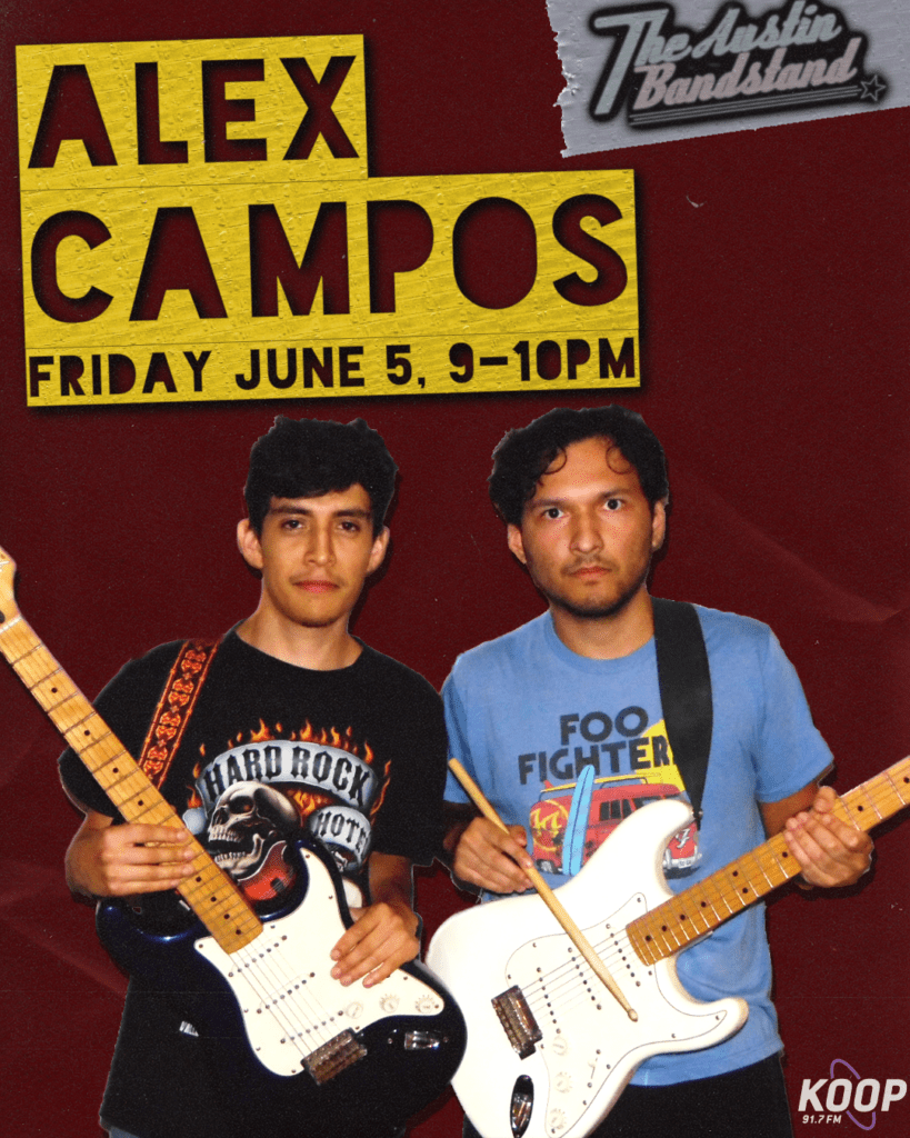 Alex Campos on The Austin Bandstand - KOOP Radio 91.7 FM