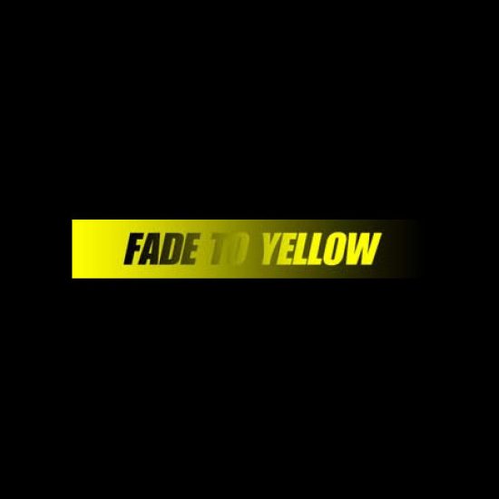 fade to yellow